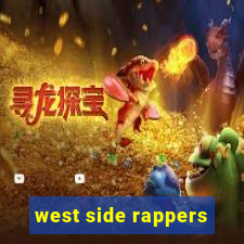 west side rappers